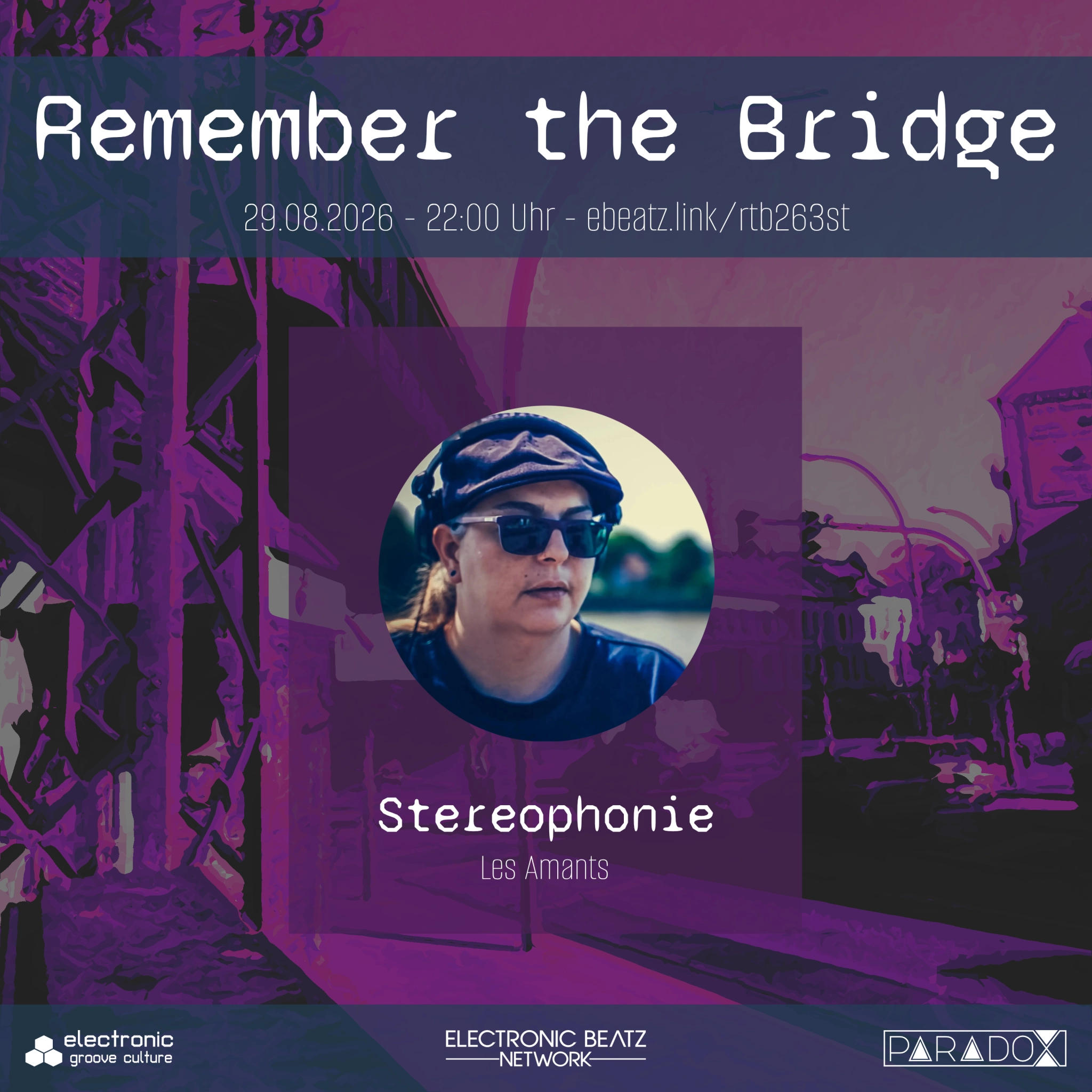 Stereophonie @ Remember the Bridge 26/3